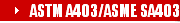 ASTM A403/ASME SA403