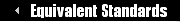 Equivalent Standards